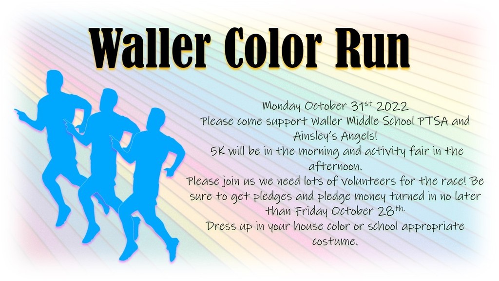 Waller Color Run!